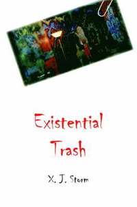 bokomslag Existential Trash
