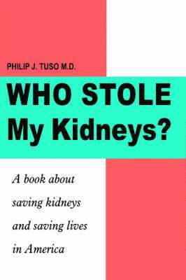 Who Stole My Kidneys? 1