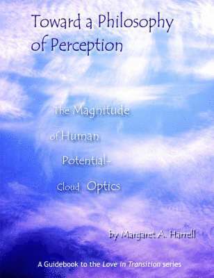 Toward a Philosophy of Perception 1