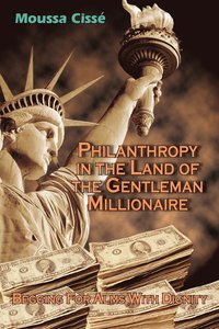 bokomslag Philanthropy in the Land of the Gentleman Millionaire