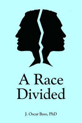 bokomslag A Race Divided