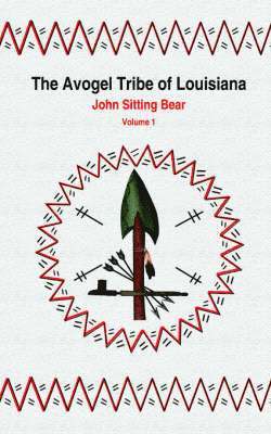 bokomslag The Avogel Tribe of Louisiana