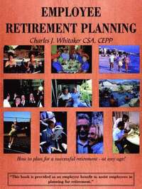bokomslag Employee Retirement Planning