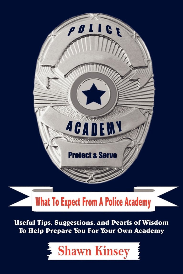 What To Expect From A Police Academy 1