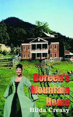 Doreen's Mountain Home 1