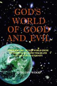 bokomslag God's World of Good and Evil