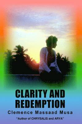 Clarity and Redemption 1