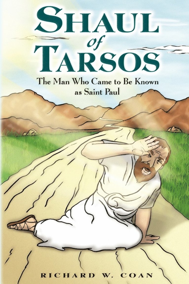 Richard W. Coan, Richard  W. Coan - Shaul of Tarsos, Häftad