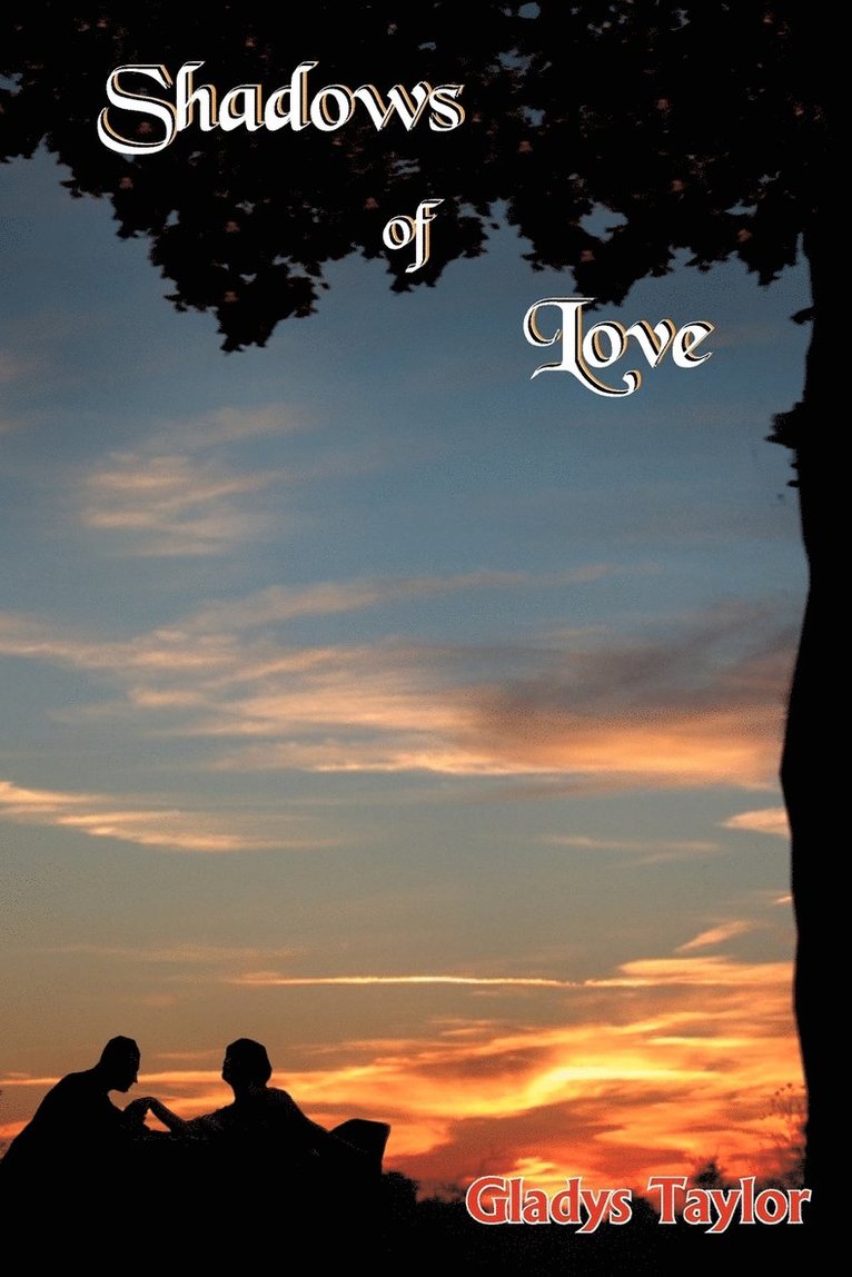 Shadows of Love