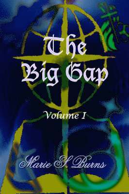 The Big Gap 1