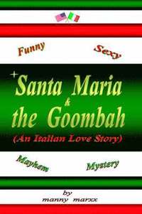 bokomslag Santa Maria and the Goombah