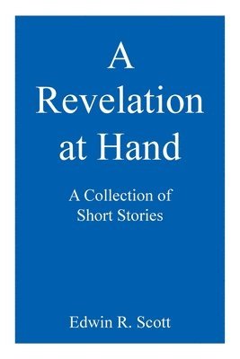 bokomslag Revelation at Hand