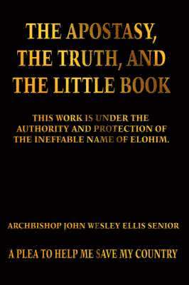 The Apostasy, The Truth, and The Little Book 1