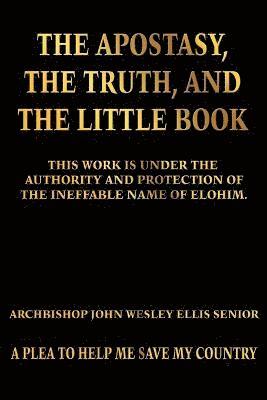 The Apostasy, The Truth, and The Little Book 1