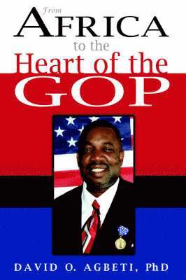 bokomslag From Africa to the Heart of the GOP