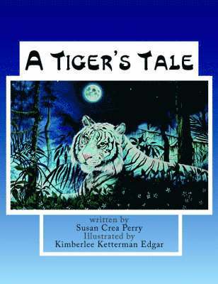 A Tiger's Tale 1