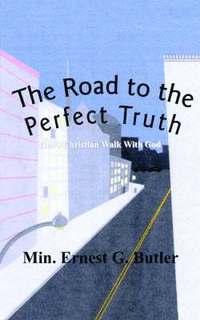 bokomslag The Road to the Perfect Truth