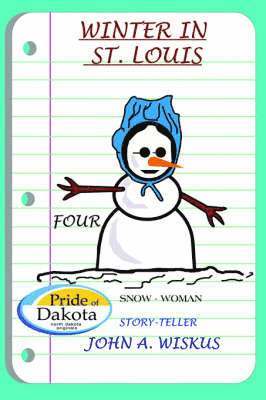 A. Wiskus, John, John A. Wiskus - Winter In St. Louis, Häftad