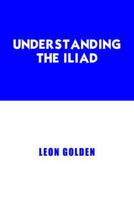 Understanding The Iliad 1
