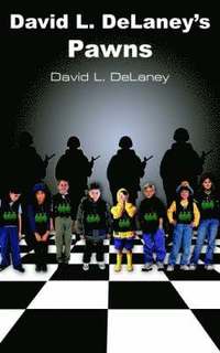 bokomslag David L. DeLaney's Pawns