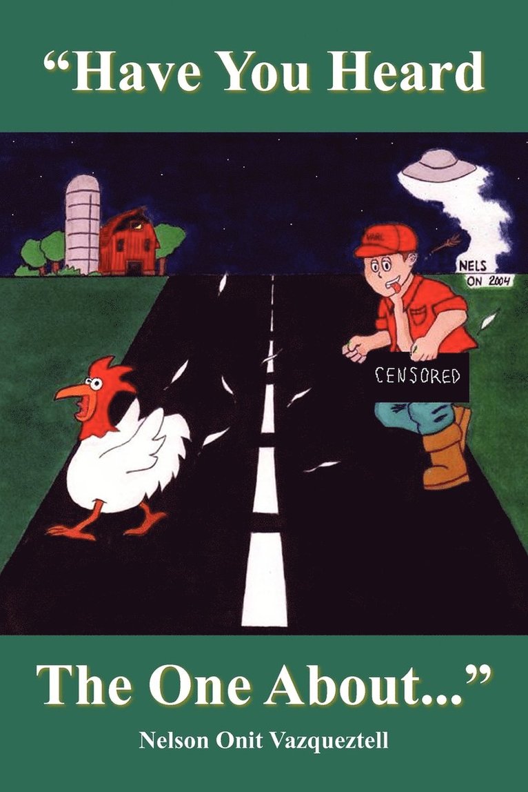 "Have You Heard The One About..."