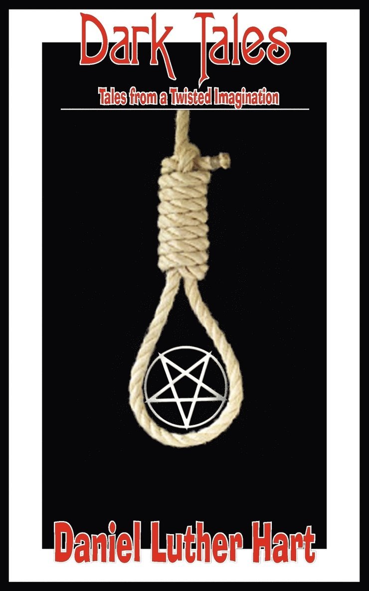 Luther Hart, Daniel - Dark Tales, Häftad