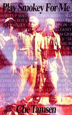 CHE TAMSEN, Che Tamsen - Play Smokey for ME, Häftad