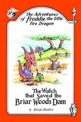 George Skudera - Adventures of Freddie the Little Fire Dragon, Häftad