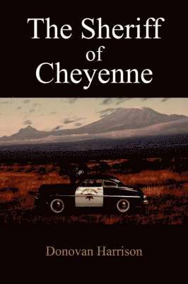 The Sheriff of Cheyenne 1