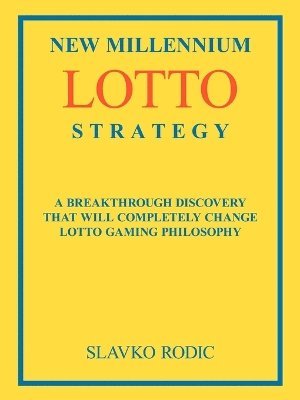Slavko Rodic - New Millennium Lotto Strategy, Häftad