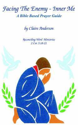 Claire Anderson - Facing The Enemy - Inner Me, Häftad