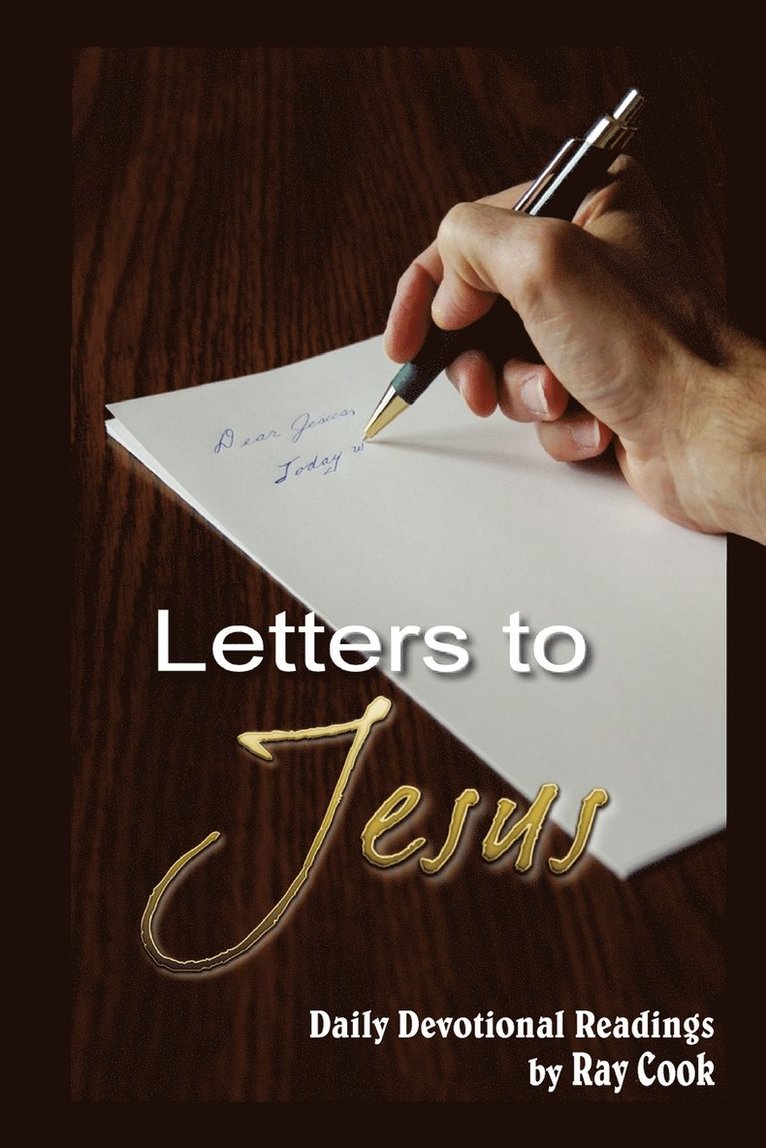 Letters to Jesus 1