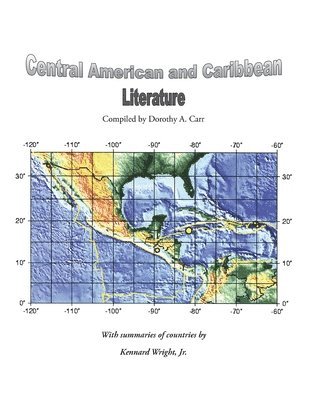 bokomslag Central American and Caribbean Literature