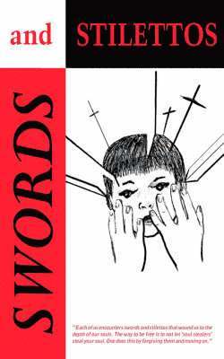Swords and Stilettos