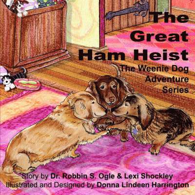 Dr. Robbin S. Ogle, Lexi Shockley, Robbin S. Ogle, S. Ogle , Dr. Robbin - Weenie Dog Adventure Series, Häftad