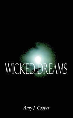 Wicked Dreams 1