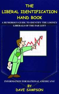 bokomslag The Liberal Identification Hand Book