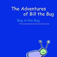 bokomslag The Adventures of Bill the Bug