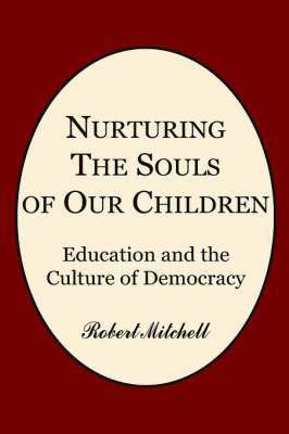 Nurturing the Souls of Our Children 1