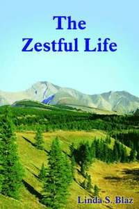 bokomslag The Zestful Life