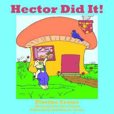 Hector Did It! 1