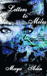 bokomslag Letters to Miles