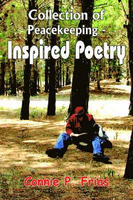 bokomslag Collection of Peacekeeping-Inspired Poetry