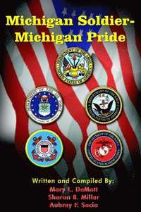 bokomslag Michigan Soldier-Michigan Pride