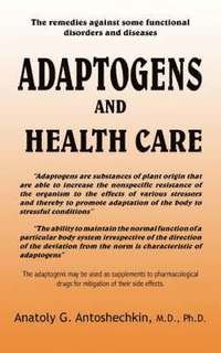 bokomslag Adaptogens and Health Care