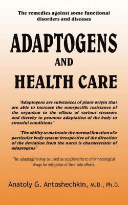 bokomslag Adaptogens and Health Care