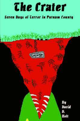 David D. Holt, David D. Holt - Crater, Häftad