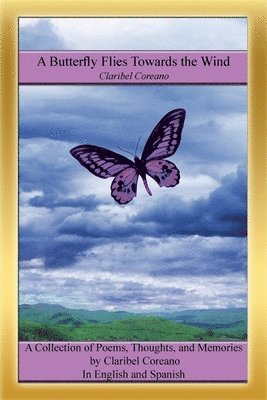 Claribel Coreano - Butterfly Flies Towards the Wind, Häftad. Tillgänglighet: Tillfälligt slut