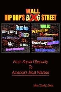 bokomslag Hip Hop's Wall $Treet