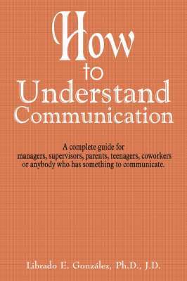 bokomslag How to Understand Communication